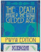 The Death of the Gilded Age (PWYW)