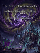 The Aethyrblood Chronicles 2nd Edition Playtest Primer Issue #1