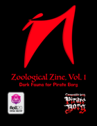 Zoological Zine, Vol. 1: Dark Fauna for Pirate Borg [BUNDLE]