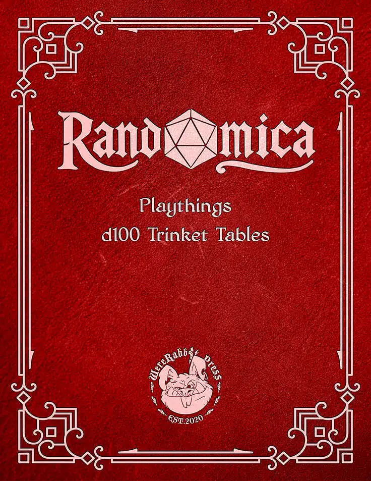 Randomica: d100 Trinket Table - Playthings