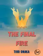 The Final Fire