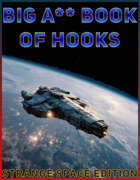 Big A** Book of Hooks -Strange Space Edition