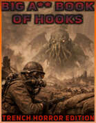 Big A** Book of Hooks - Trench Horror Edition
