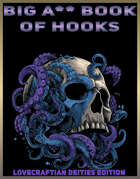 Big A** Book of Hooks -Lovecraftian Deities