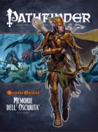 Pathfinder GdR Seconda Oscurità: 5-Memorie dell'Oscurità