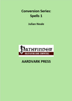 Conversion Series: Spells 1
