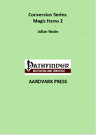 Conversion Series: Magic Items 2