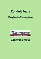 Conduit Feats