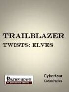 3.75 Trailblazer Twists: Elves