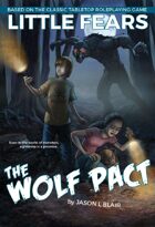 Little Fears: The Wolf Pact
