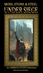 Moss, Stone & Steel: Under Siege