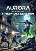 Aurora The Roleplaying Game Core Rulebook PREMIUM EDITION