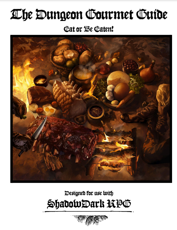 The Dungeon Gourmet Guide - Rhymes With Menace | DriveThruRPG