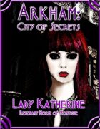 Arkham: City of Secrets - The Undead: Lady Katherine