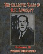 The Collected Tales of H.P. Lovecraft: Volume 2