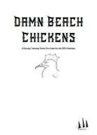 Damn Beach Chickens