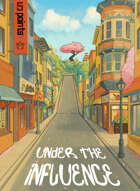 Under the Influence