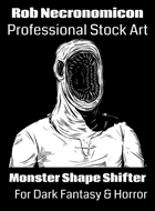 Shape Shifter Monster - Horror & Dark Fantasy Stock Art Illustration