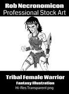 Tribal Female Warrior - OSR Fantasy Stock Art Illustration