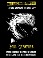 Foul Creature - Horror & Dark Fantasy Stock Art