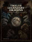 Twelve Legendary Dragons