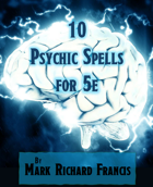 10 Psychic Spells for 5e