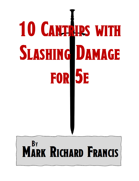 10 Slashing Damage Cantrips for DnD 5e – Spellbook PDF for Wizards, Warlocks, Bards, More