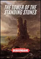 The Tower of The Standing Stones