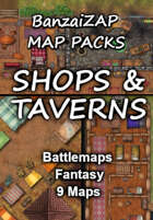 Shops and Taverns