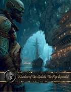 Wardens of Un-Galath: Xyr Unveiled