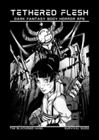 Tethered Flesh: Survival Guide