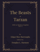 The Beasts of Tarzan (ERB in Modern English, Vol. 10)