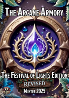 Arcane Armory: Festival of Light Edition - Winter 2025