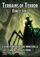 Terrains of Terror: Forest Foes
