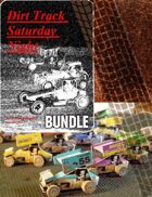 Dirt Track Saturday Night & Starting Field Expansion plus cars from Paper Forge [BUNDLE]