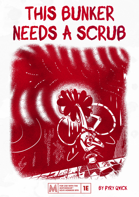 This Bunker Needs A Scrub - A Mothership RPG Pamphlet Adventure