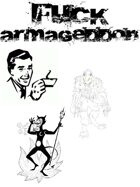 Fuck Armageddon: PunkApocalyptic Roleplaying