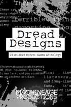 Dread Designs: 2010-2020 Horror Games Anthology