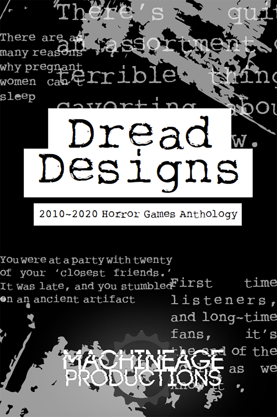 Dread Designs: 2010-2020 Horror Games Anthology - Machine Age Productions |  Micro Games and Experiments | DriveThruRPG