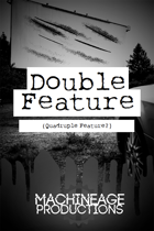 Double Feature (Quadruple Feature?) A Horror Game Anthology