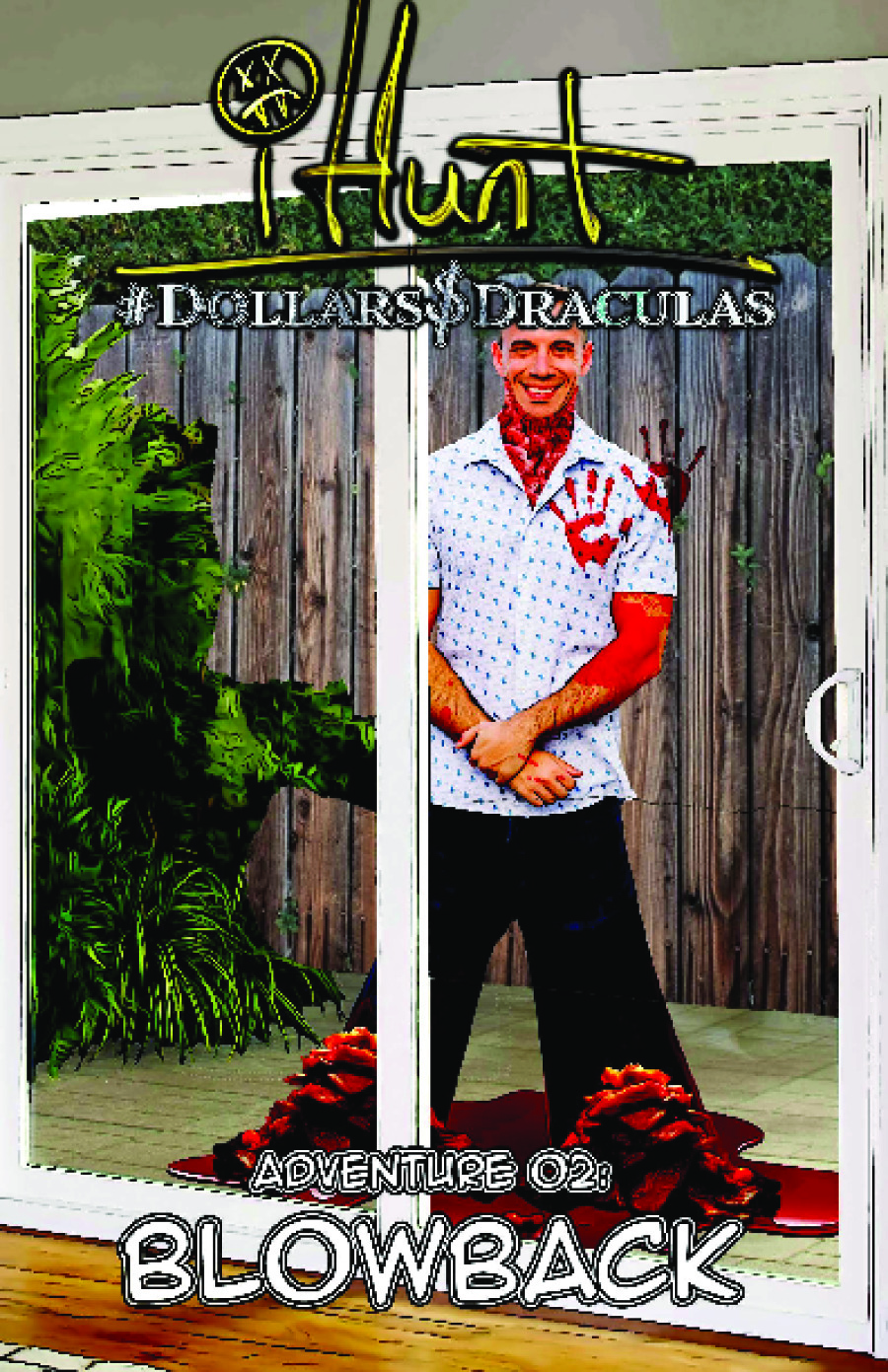 #iHunt Dollars and Draculas: Blowback