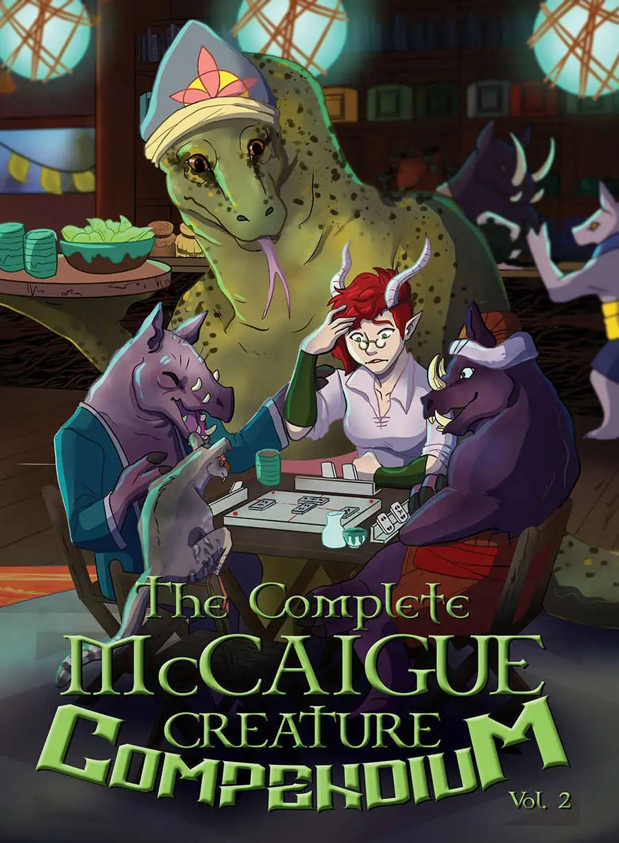 Cover art for 'The Complete McCaigue Creature Compendium Vol 2' shows a Tiefling, playing dominoes at a table with an assortment of monsters and cratures.