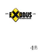 Exodus Post Apocalyptic RPG: OPS Wasteland Campaign Guide