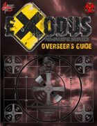 Exodus Post Apocalyptic RPG - Overseer's Guide