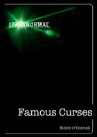 The Paranormal: Famous Curses