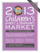 Children\'s Writer\'s & Illustrator\'s Market (2013)