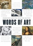 Words of Art: Inspiring Quotes from the Masters