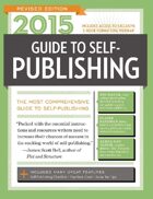 2015 Guide to Self-Publishing, Revised Edition