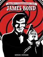 Amazing & Extraordinary Facts: James Bond