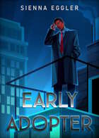 Early Adopter